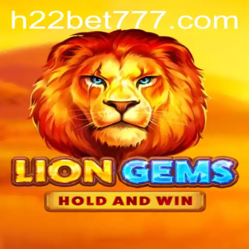 Exploring LionGems: The New Excitement in H22 Games