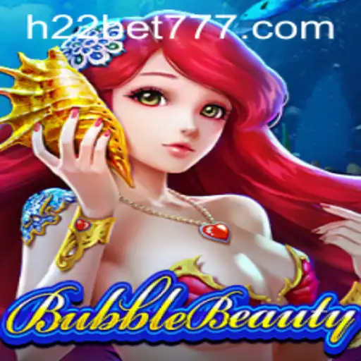 BubbleBeauty: Dive into the World of H22 Games